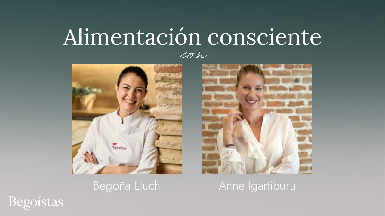 Alimentación saludable | Charla con Anne Igartiburu