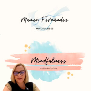 Mindfulness nivel inicial. Sesión 1